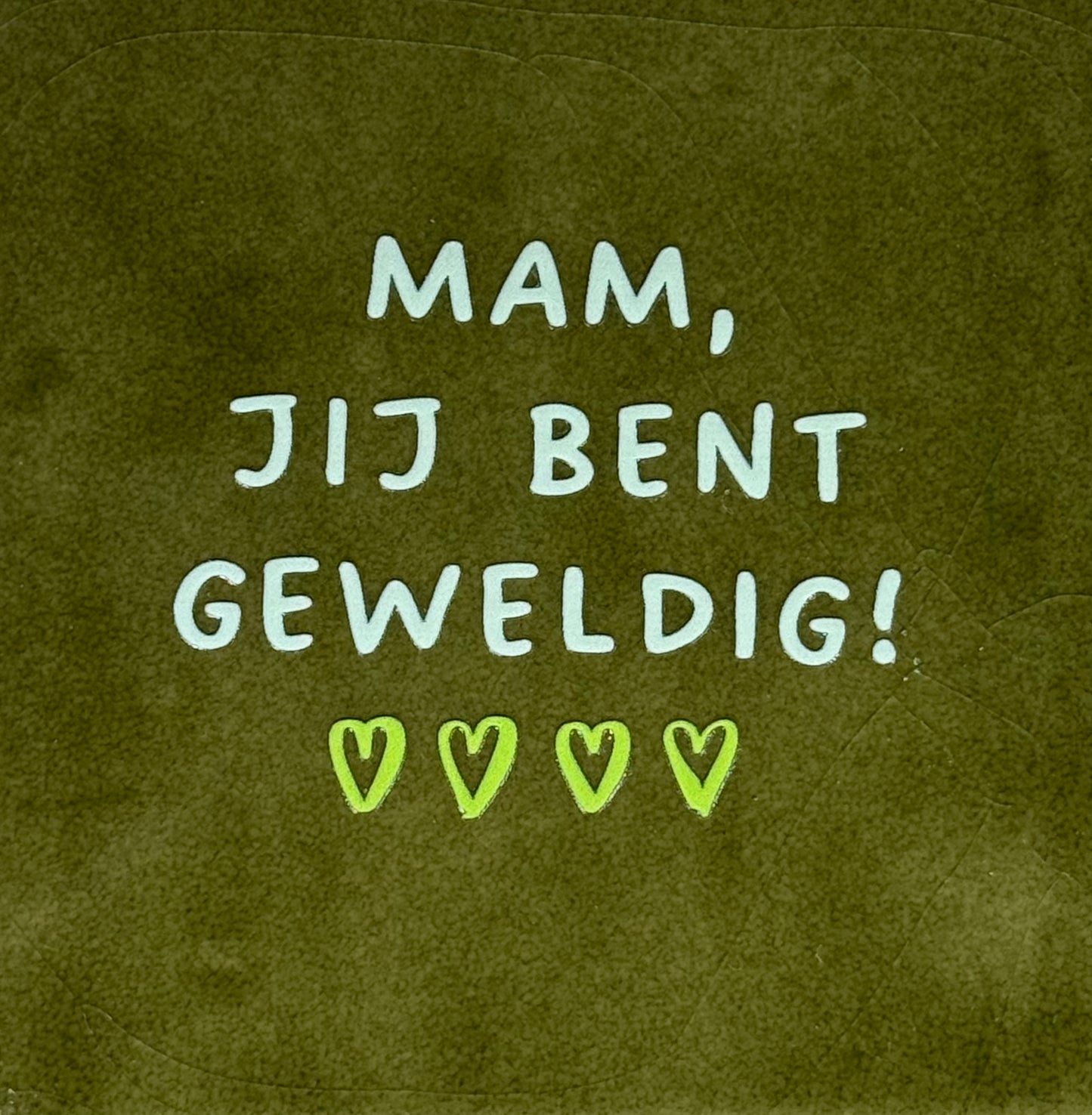 Quote tegeltje 'mam jij bent geweldig' olijf/lichtgroen(lime)