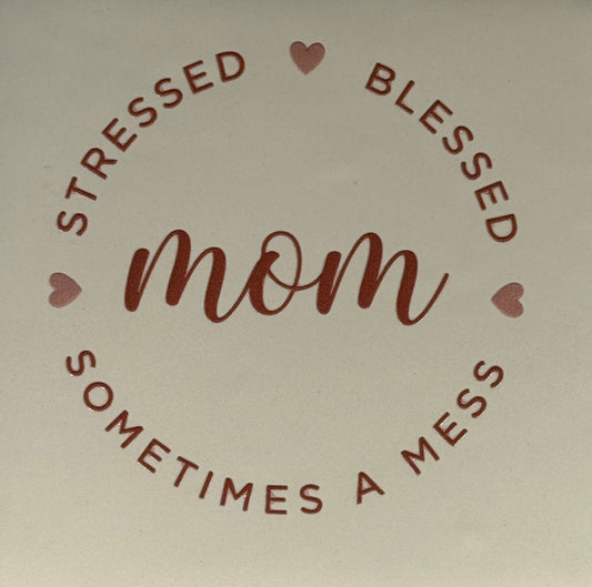 Quote tegeltje 'Mom stressed blessed sometimes a mess' creme/taupe(nude roze)