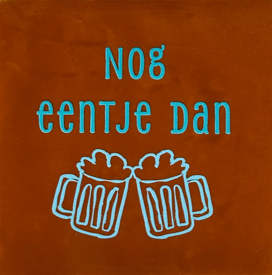 Quote tegeltje 'nog 1-tje dan' terra/warmblauw (turquoise)