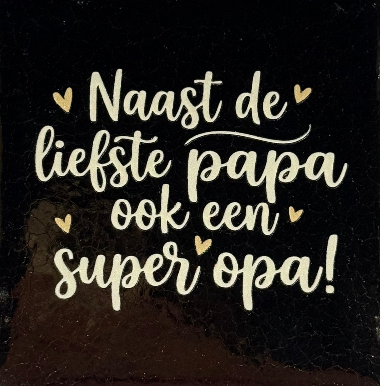 Quote tegeltje 'naast de liefste papa ook en super opa (nieuw) goud/beige(lichtbruin)