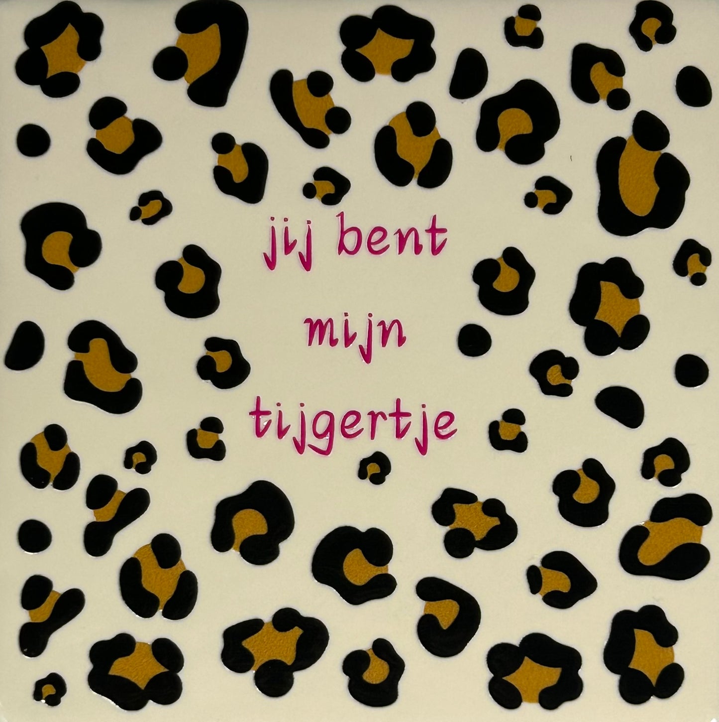 Quote tegeltje 'panter jij bent tijgertje' creme/roze