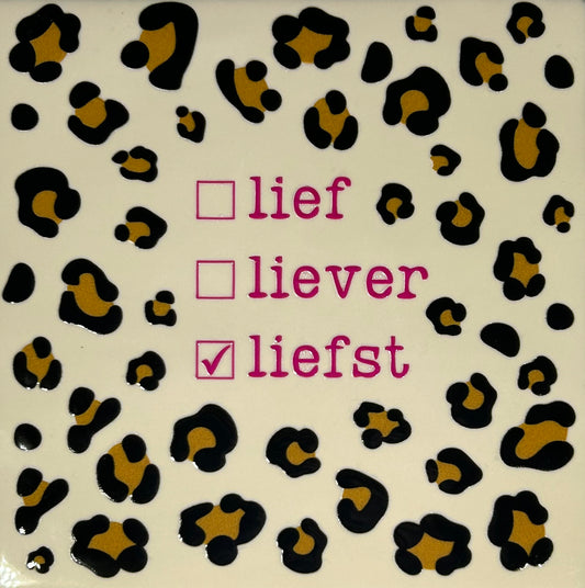 Quote tegeltje 'panter lief liever liefst' creme/roze