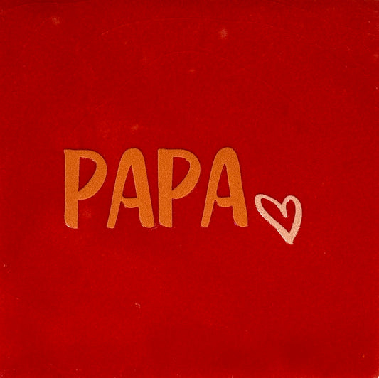 Quote tegeltje 'papa(hartje)' rood/oranje