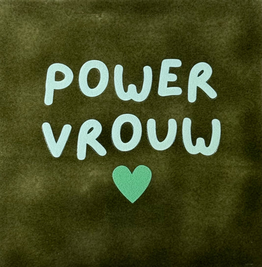 Quote tegeltje 'powervrouw' olijf/lichtgroen(mint)