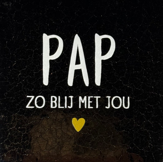 Quote tegeltje 'pap zo blij met jou' goud/creme(goud)