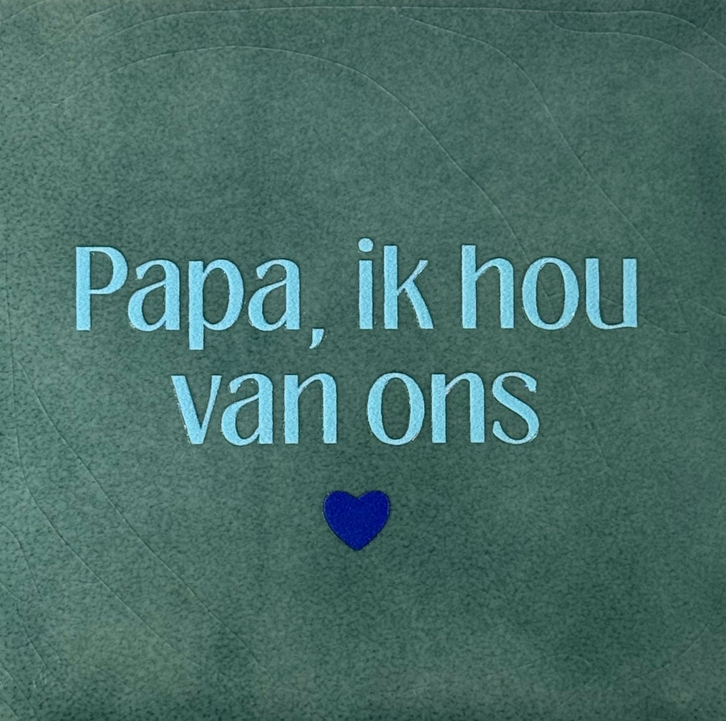 Quote tegeltje 'papa ik hou van ons' zeegroen/warmblauw(kobalt)