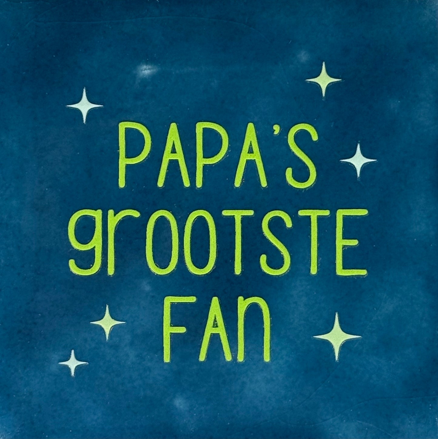 Quote tegeltje 'papa's grootste fan'donkerblauw/combi 5