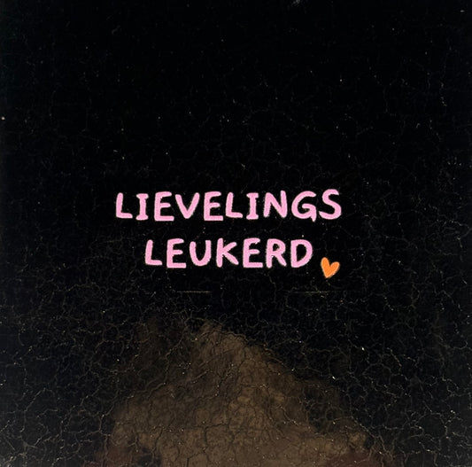 Quote tegeltje 'lievelingsleukerd' goud/warmroze(oranje)