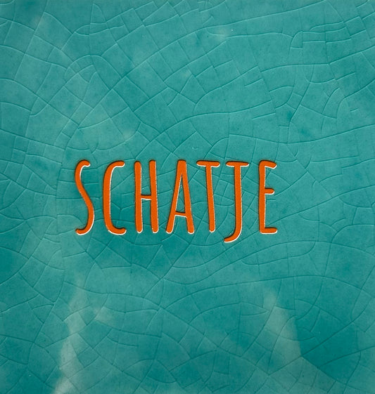 Quote tegeltje 'Schatje' groen/oranje