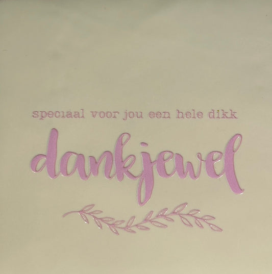 Quote tegeltje 'speciaal….dankjewel' creme/babyroze