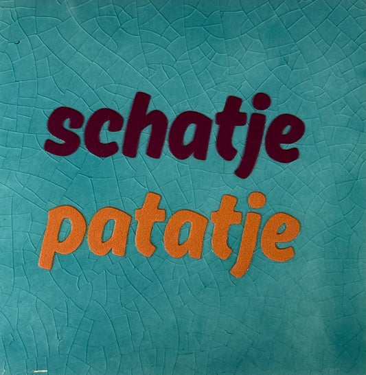 Quote tegeltje 'schatje patatje' groen/cherry(oranje)