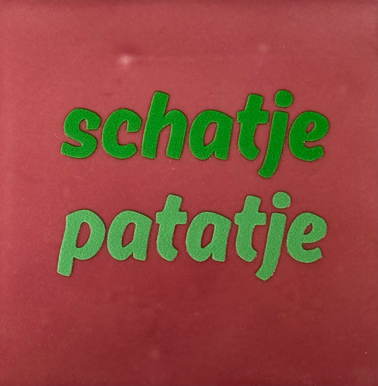 Quote tegeltje 'schatje patatje' roze/knalgroen(mint)