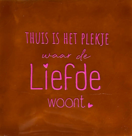 Quote tegeltje 'thuis is het plekje...' terra/roze