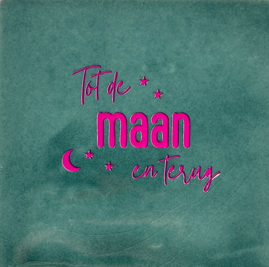 Quote tegeltje 'tot de maan en terug' zeegroen/roze