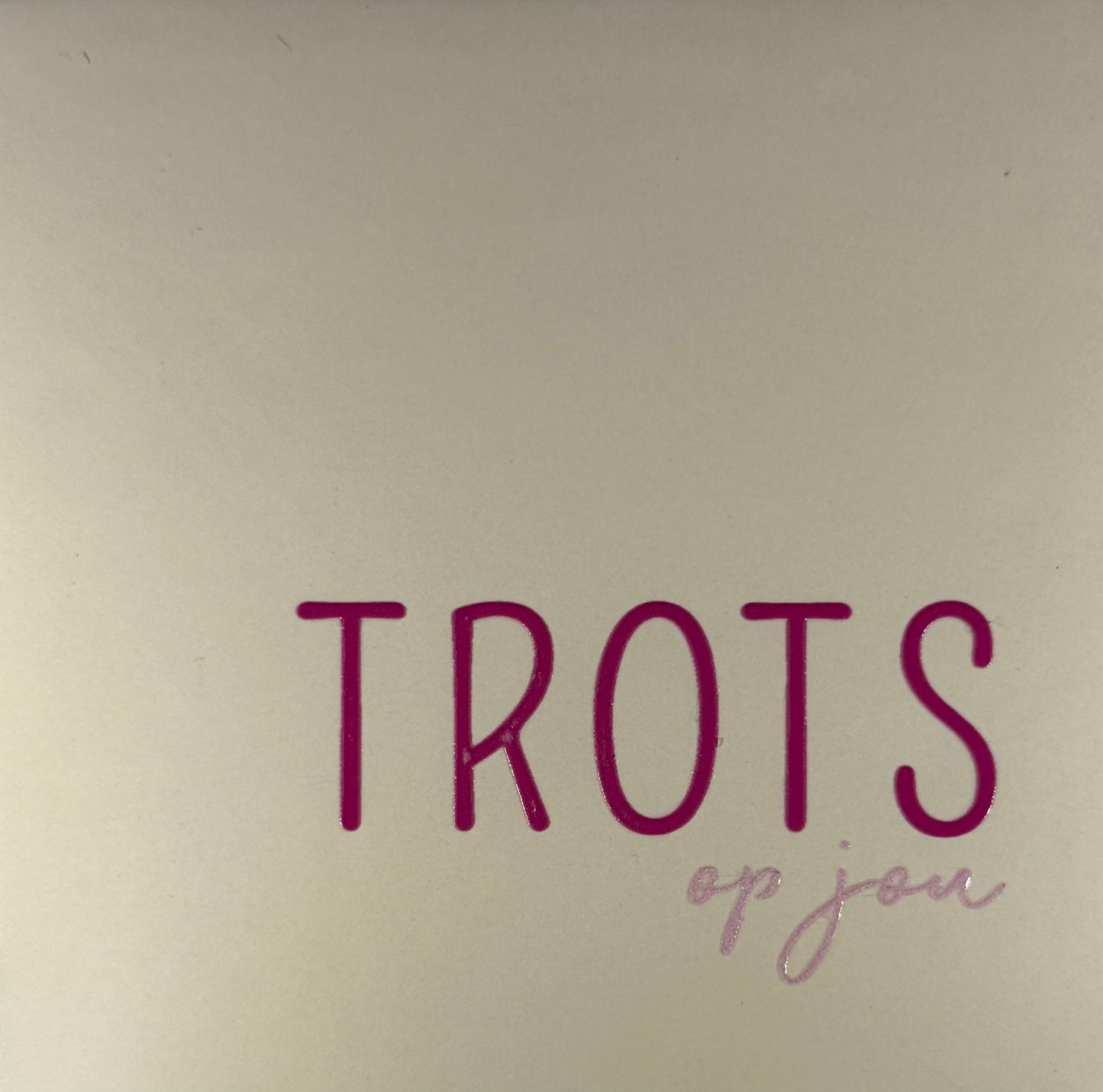 Quote tegeltje 'trots op jou' creme/knalroze (warmroze)