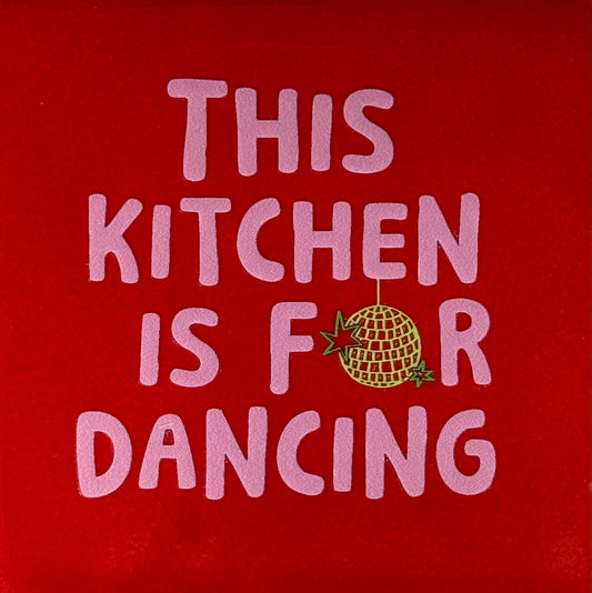 Quote tegeltje 'this kitchen is for dancing' rood/warmroze(lime)