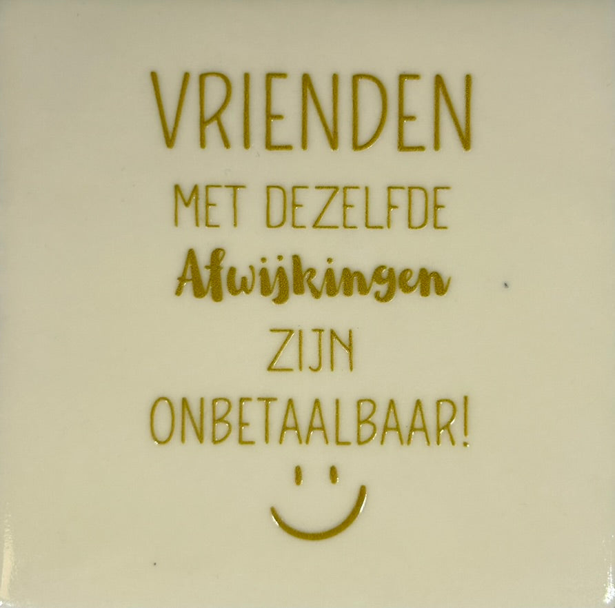 Quote tegeltje 'vrienden' creme/goud
