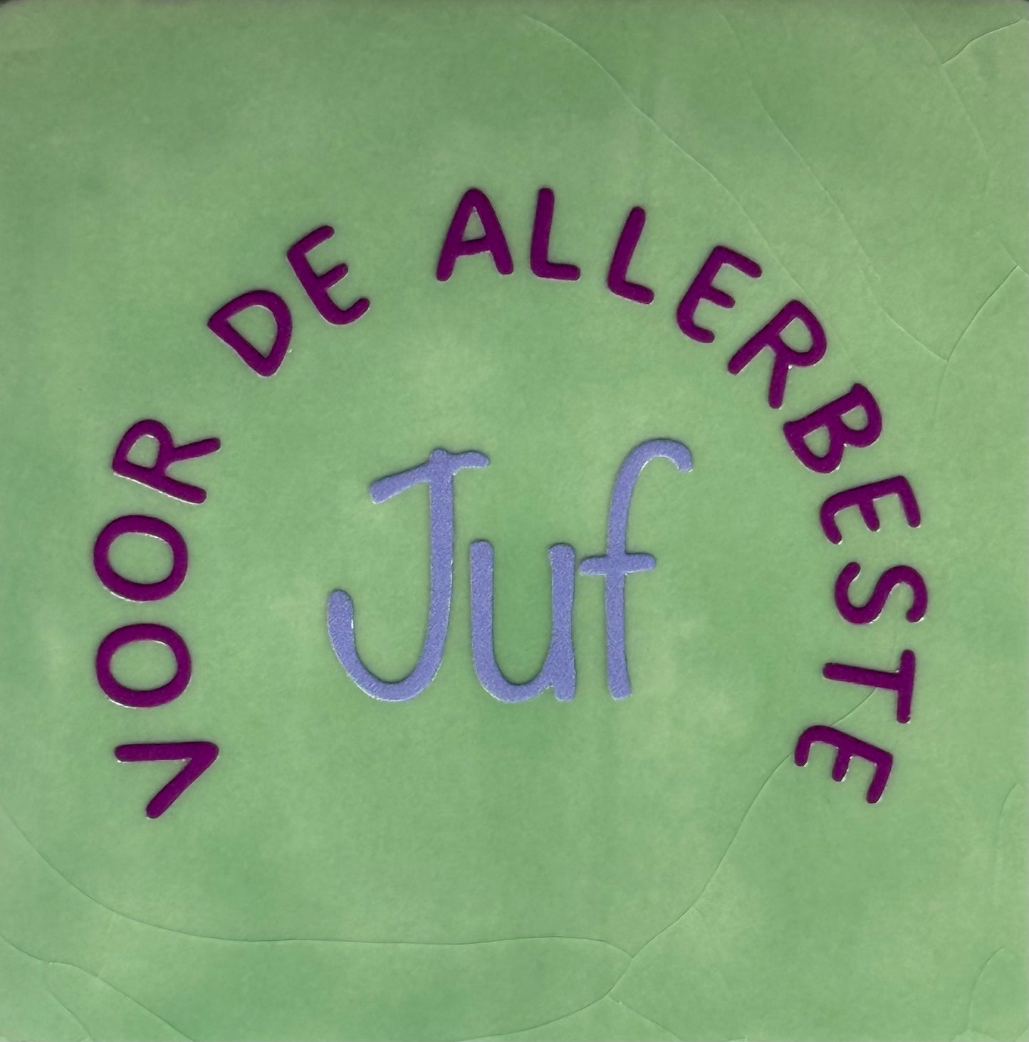 Quote tegeltje 'voor de allerbeste juf' mint/paars(lila)