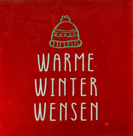 Quote tegeltje 'warme winter wensen' rood/lichtgroen(mint)