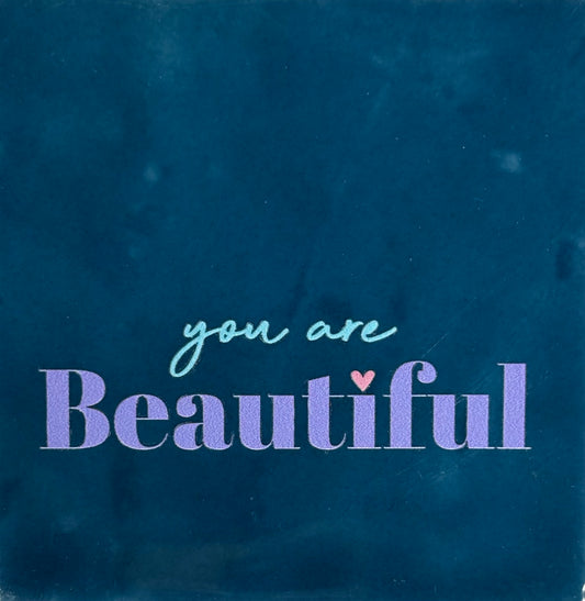 Quote tegeltje 'you are beautiful' donkerblauw/lila (warmblauw)