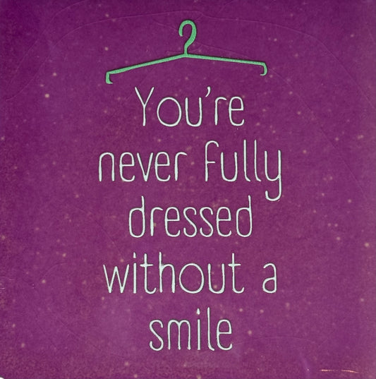 Quote tegeltje 'you're never fully dressed without a smile' lila/lichtgroen (mint)