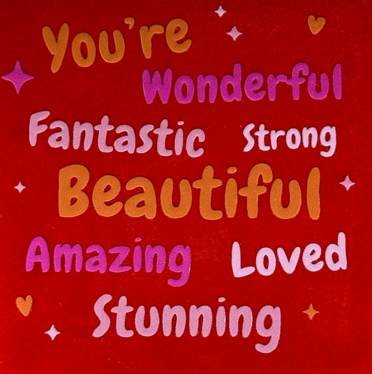 Quote tegeltje 'you're wonderful-fantastic..' rood/oranje(roze)