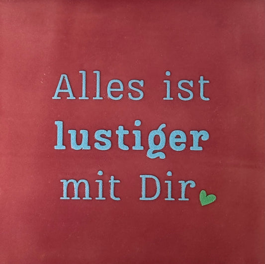 Quote tegeltje 'alles ist lustiger mit dir' roze/warmblauw(mint)