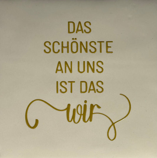 Quote tegeltje 'das schonste an uns…' creme/goud