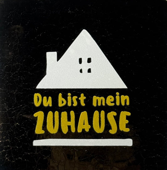 Quote tegeltje 'du bist mein zuhause' goud/creme(goud)