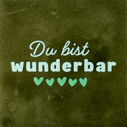 Quote tegeltje 'du bist wunderbar' olijf/lichtgroen(mint)