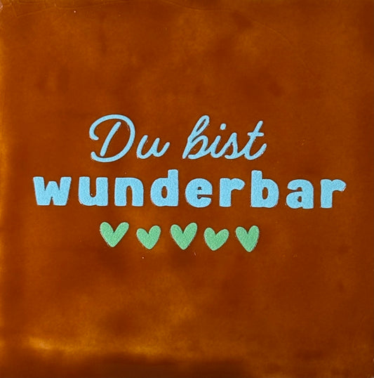 Quote tegeltje 'du bist wunderbar' terra/warmblauw(mint)