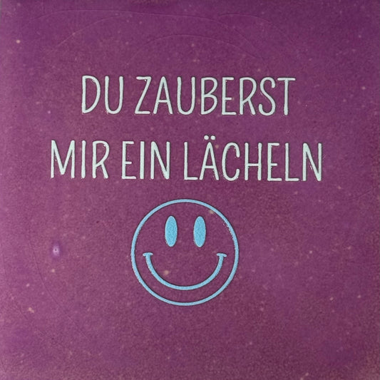 Quote tegeltje 'du zauberst mir ein lächeln' lila/lichtgroen(warmblauw)