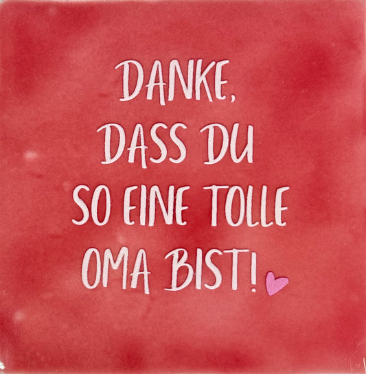 Quote tegeltje 'danke dass du so ein tolle Oma bist' roze/zachtroze(warmroze)