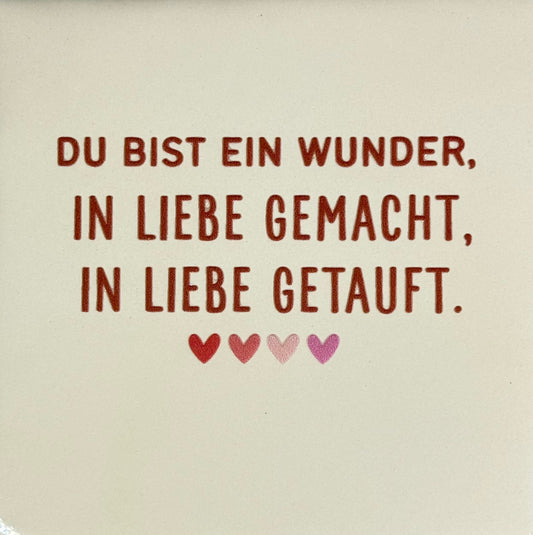 Quote tegeltje 'du bist ein wunder...' creme/taupe (combi 6)