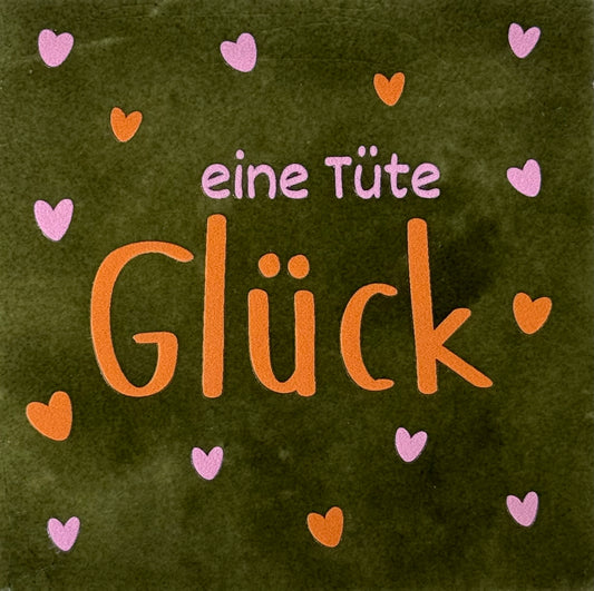 Quote tegeltje 'eine tüte glück' olijf/oranje(warmroze)