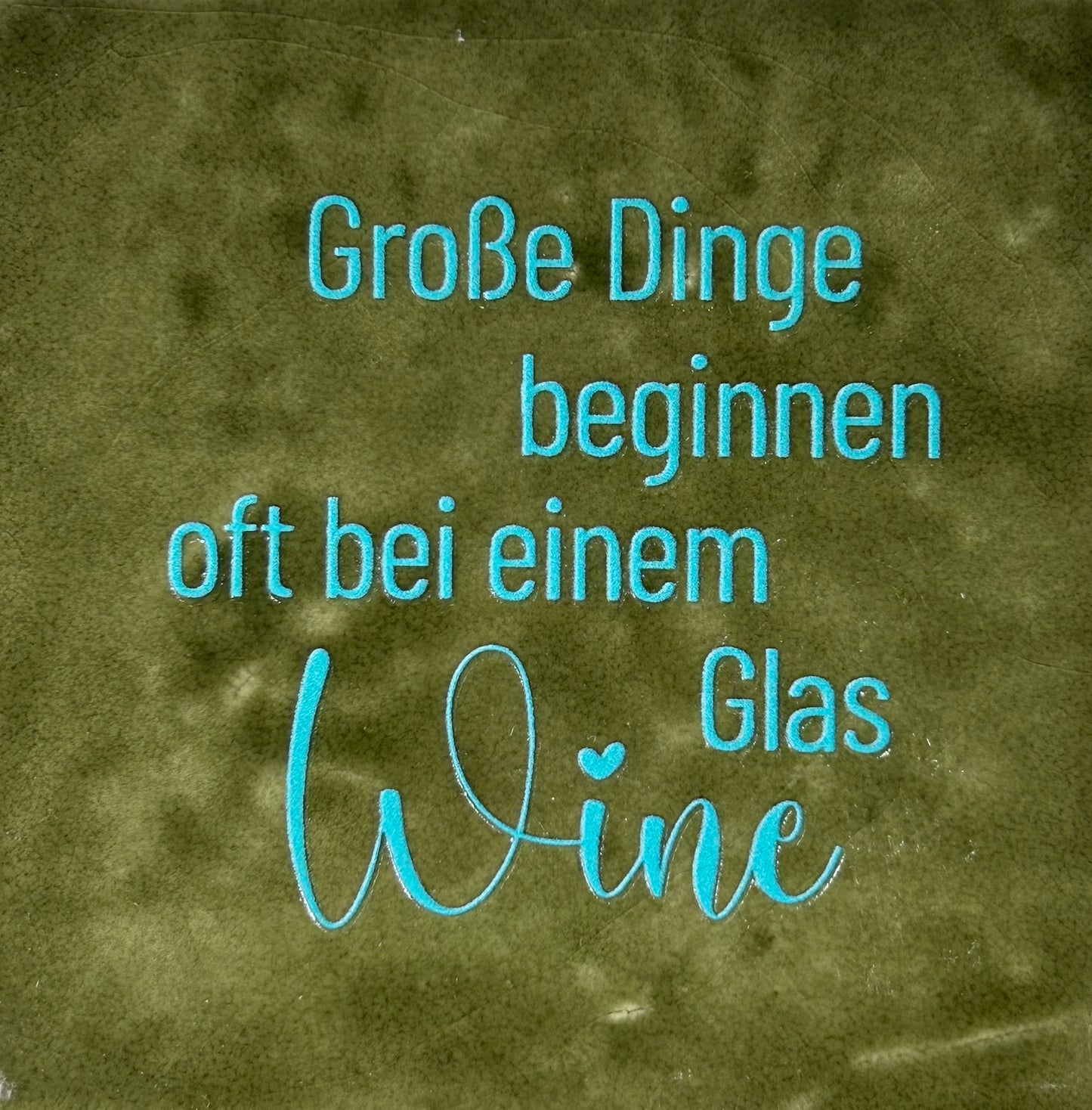 Quote tegeltje 'grosse dinge beginnen..' olijf/turquoise