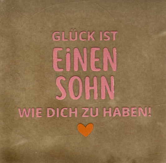 Quote tegeltje 'glück ist einen Sohn wie dich zu haben' taupe/zalm(oranje)