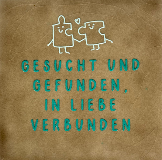 Quote tegeltje 'gesucht und gefunden in liebe verbunden' taupe/combi 10