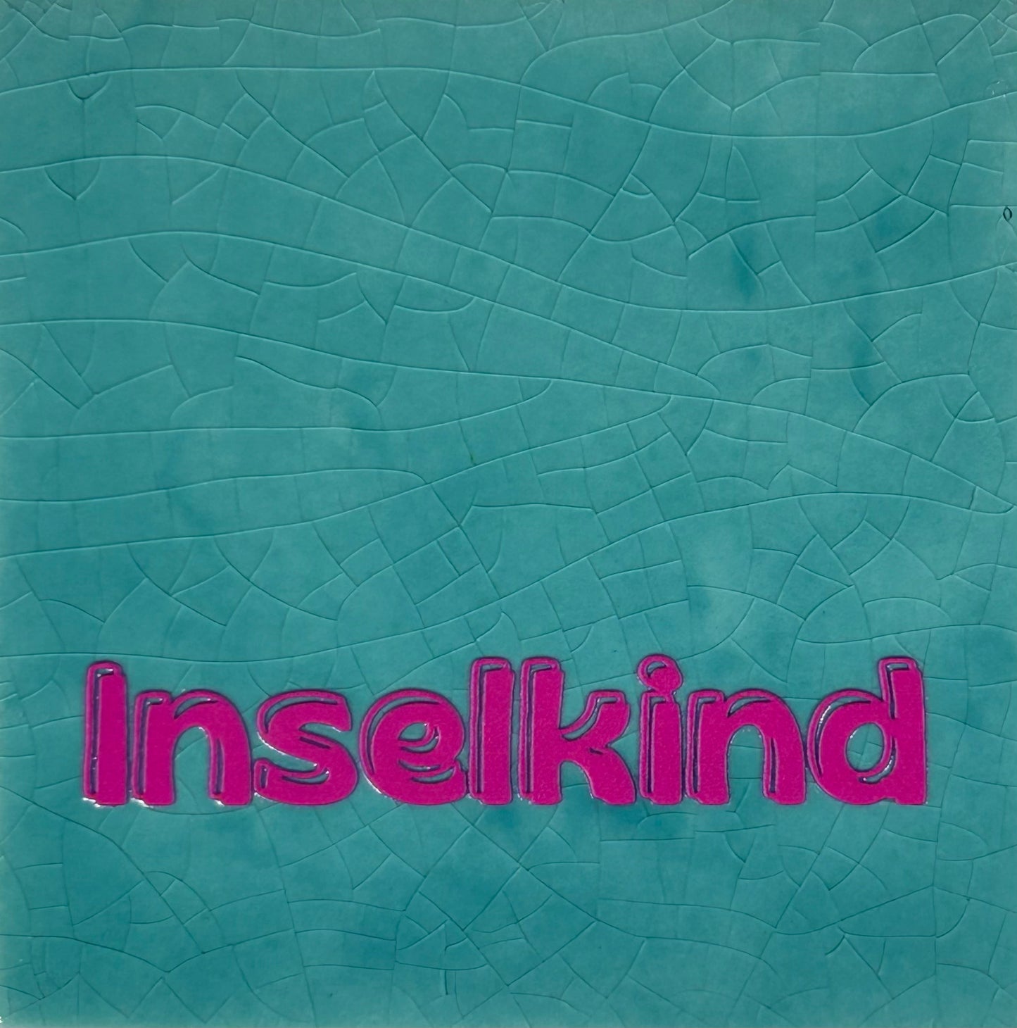 Quote tegeltje 'inselkind' groen/roze