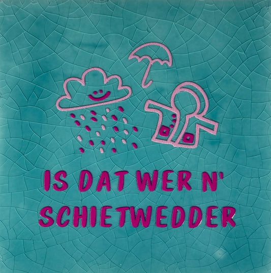 Quote tegeltje 'is das wer n' scheitender' groen/knalroze (warmroze)