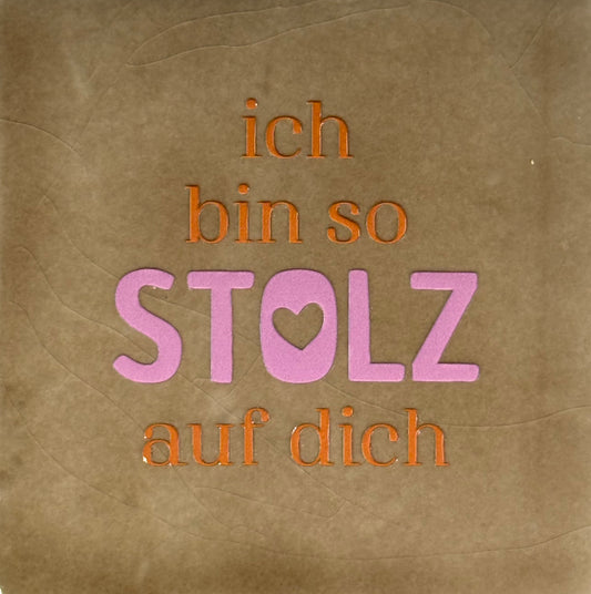 Quote tegeltje 'ich bin so stolz auf dich' taupe/warmroze(oranje)