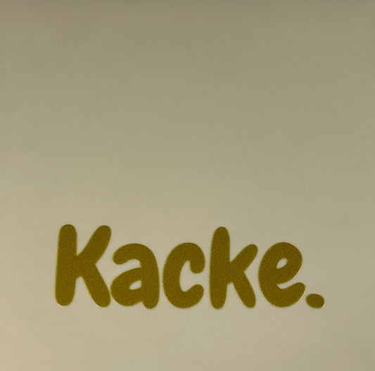 Quote tegeltje 'kacke' creme/goud