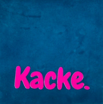 Quote tegeltje 'kacke' donkerblauw/roze