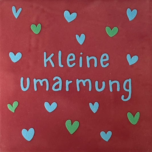 Quote tegeltje 'kleine umarmung' roze/warmblauw(mint)