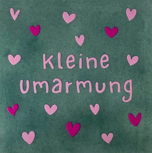 Quote tegeltje 'kleine umarmung' zeegroen/warmroze(knalroze)