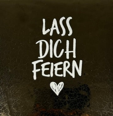Quote tegeltje 'lass dich feiern' (herz) goud/creme