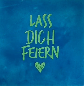 Quote tegeltje 'lass dich feiern' (herz) lichtblauw/mint