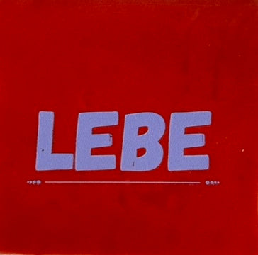 Quote tegeltje 'lebe' (grof) rood/lila