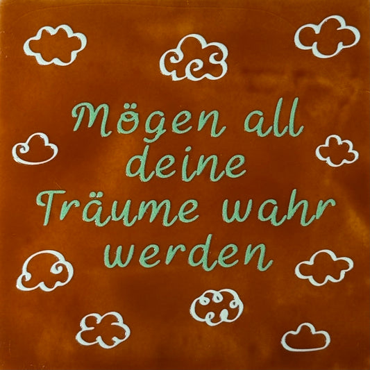 Quote tegeltje 'mögen all deine träume wahr werden' terra/mint(lichtgroen)