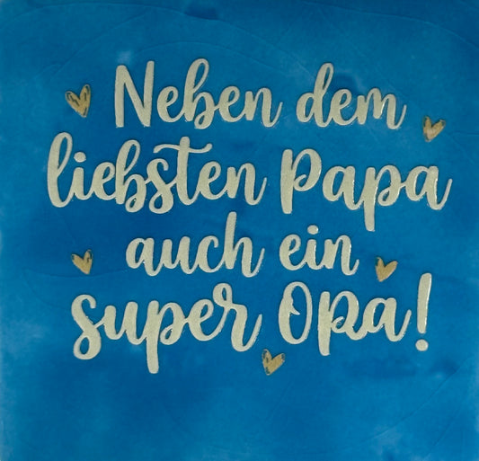 Quote tegeltje 'neben dem liebsten Papa auch ein super Opa' lichtblauw/beige(nude roze)